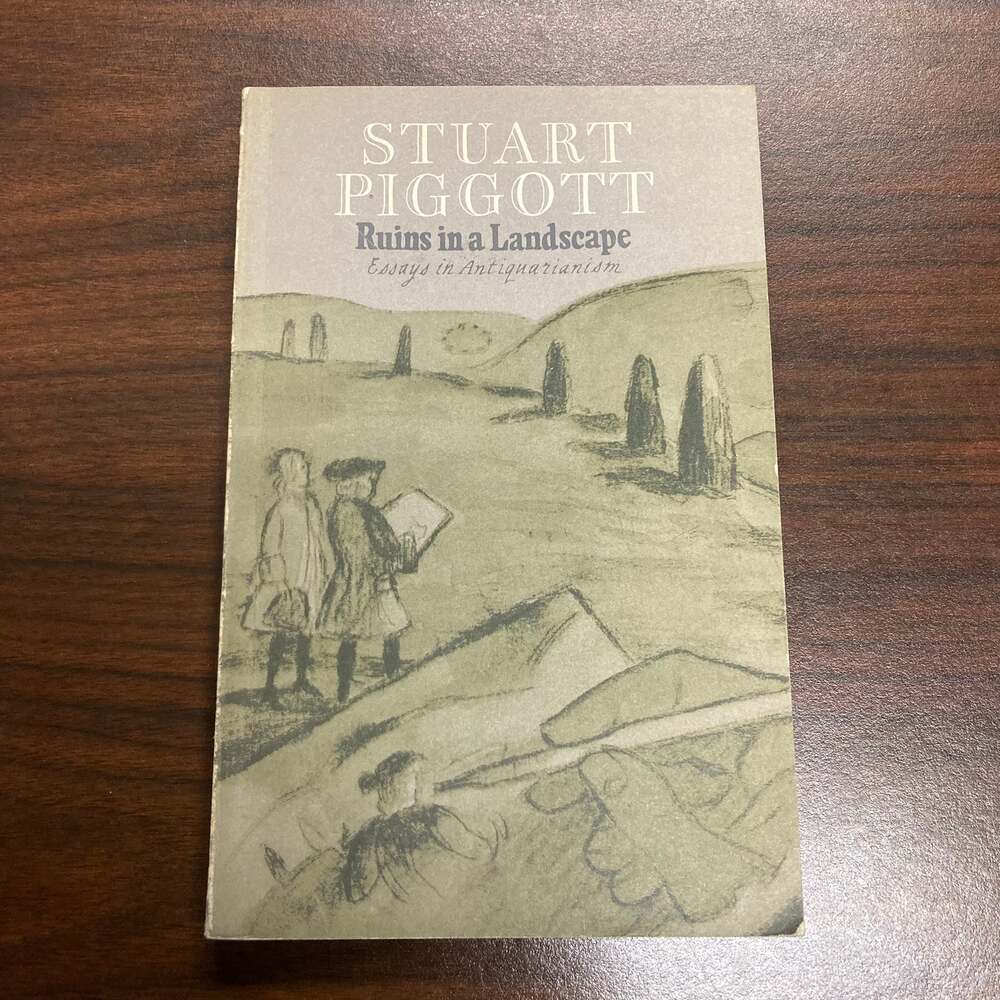 Piggott | Ruins in a Landscape | PB | VG | 1976 | Antiquarianism Archaeology